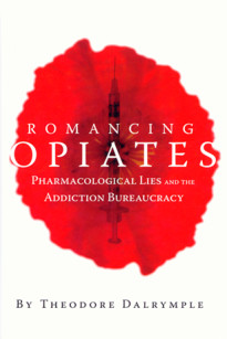 Romancing Opiates