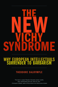 The New Vichy Syndrome