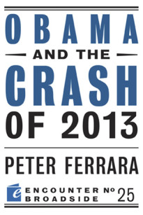 Obama and the Crash of 2013