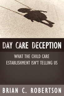 Day Care Deception