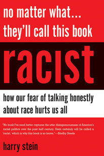No Matter What…They’ll Call This Book Racist