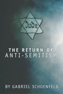 The Return of Anti-Semitism