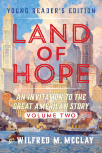 Young Reader’s Edition to Land of Hope (Volume Two)