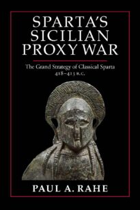 Sparta’s Sicilian Proxy War