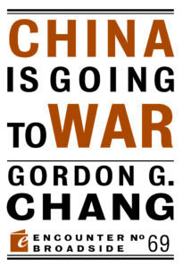 China Is Going to War