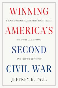 Winning America’s Second Civil War